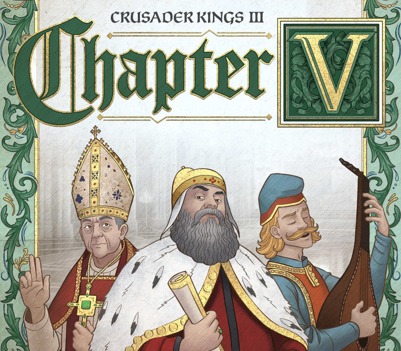 Crusader Kings III - Chapter V