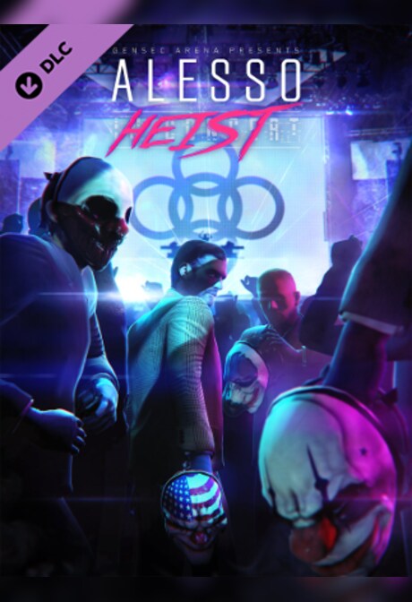 PAYDAY 2: The Alesso Heist Steam Gift GLOBAL