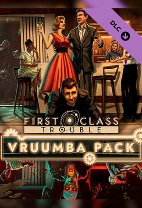 First Class Trouble Vruumba Pack (PC) - Steam Key - GLOBAL