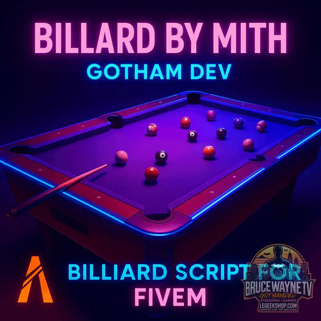 Guide d'achat : 🎱 BILLARD By Myth – GothamDEV (Script FiveM) 🎱