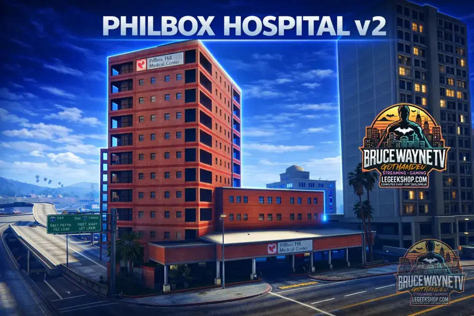Guide d'achat : Philbox Hospital V2 - Mapping FiveM Hôpital Ultra-Réaliste RP