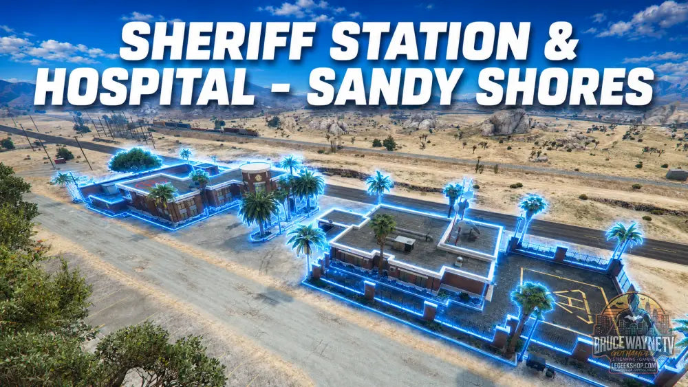 Guide d'achat : Sheriff Station et Hospital Sandy Shores MLO FiveM - 2 Batiments - Central Park - Textures Custom