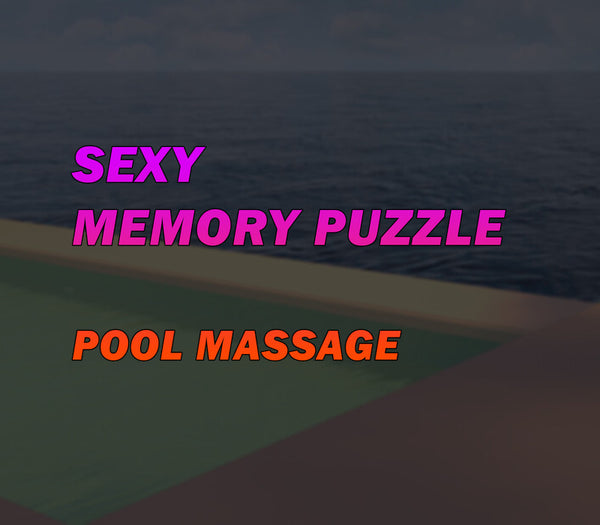 Sexy Memory Puzzle - Pool Massage