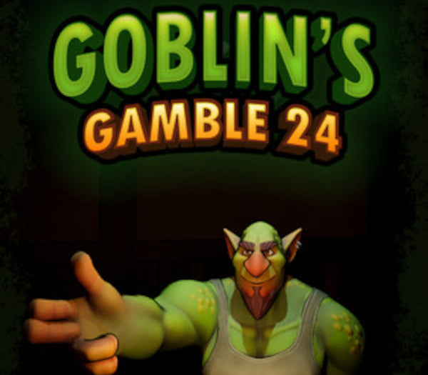 Goblin's Gamble 24