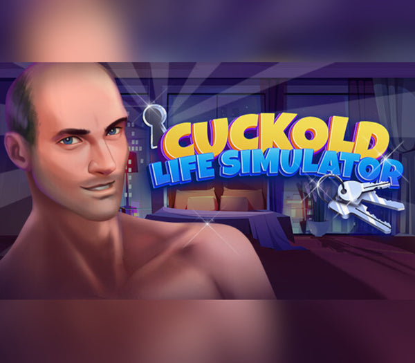 Cuckold Life Simulator