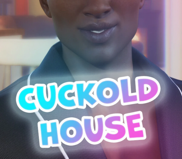 Cuckold House