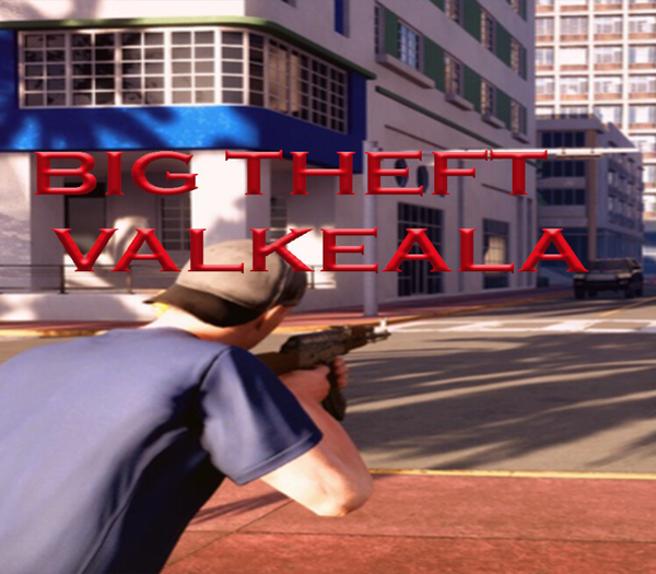 Big Theft Valkeala