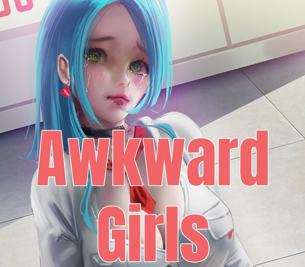 Awkward Girls
