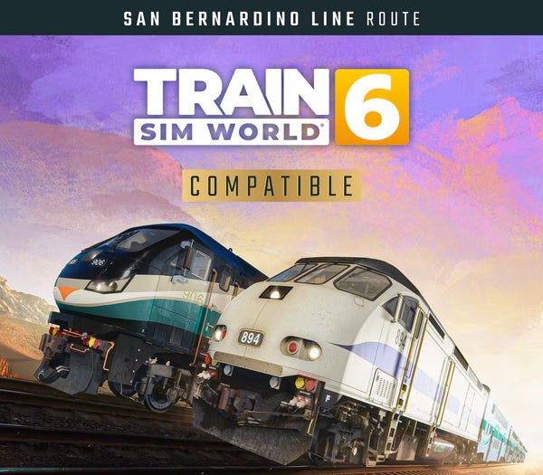 Train Sim World 6: San Bernardino Line: Los Angeles - San Bernardino Route Add-On DLC