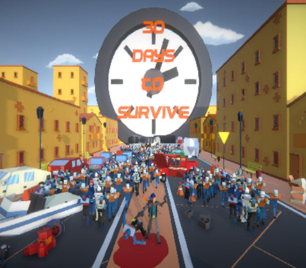 30 days to survive