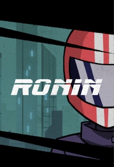 RONIN Steam Key GLOBAL