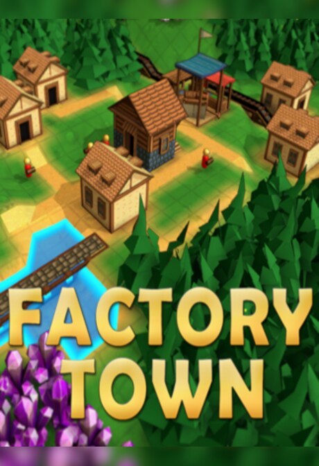 Factory Town Steam Gift GLOBAL