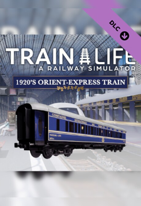 Train Life - 1920's Orient-Express Train (PC) - Steam Key - GLOBAL