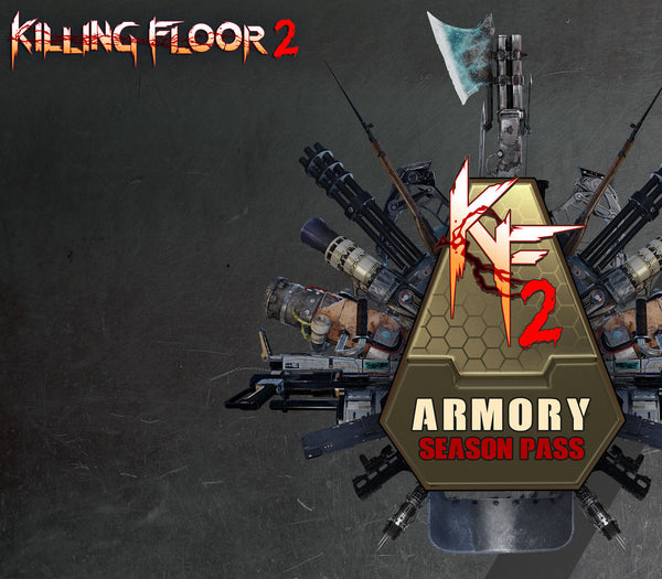 Killing Floor 2 - Armory Season Pass