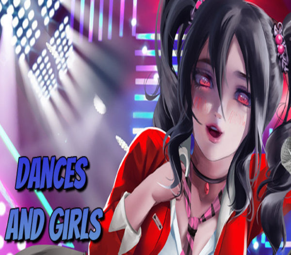 Dances and Girls