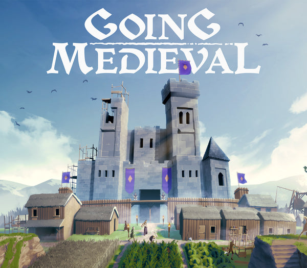 Going Medieval