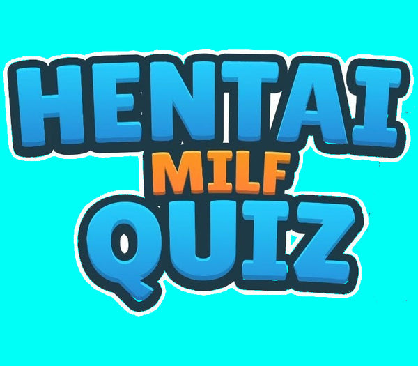 Hentai Milf Quiz