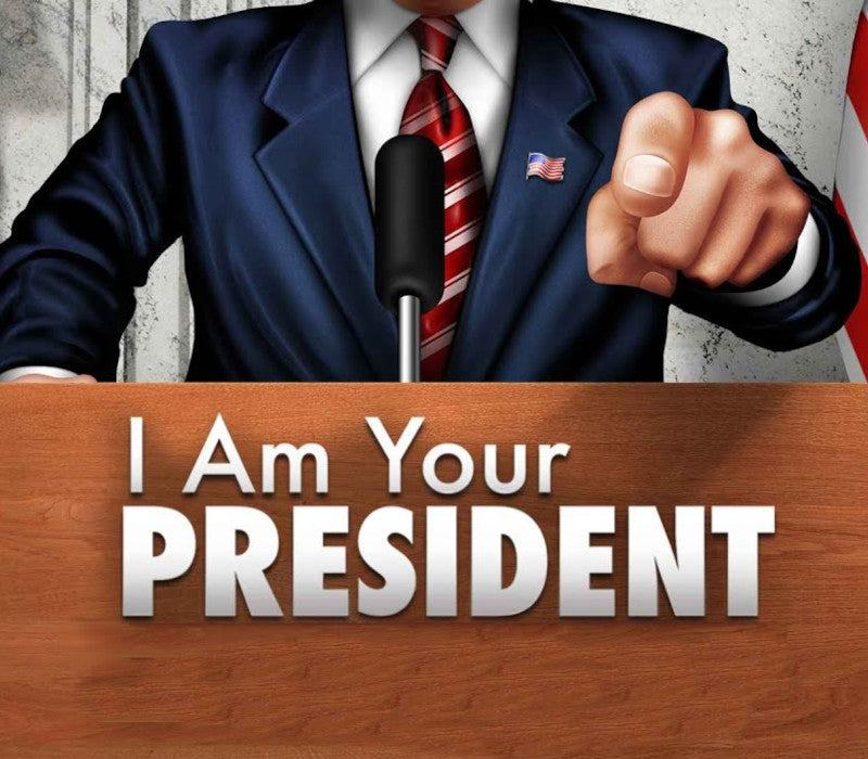 I Am Your President NA