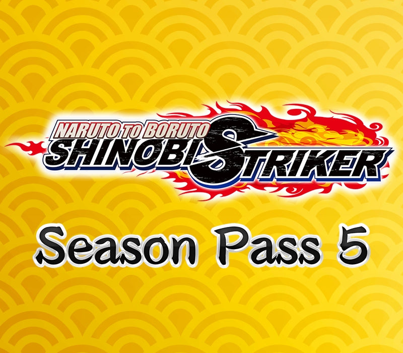 NARUTO TO BORUTO: Shinobi Striker - Season Pass 5 DLC