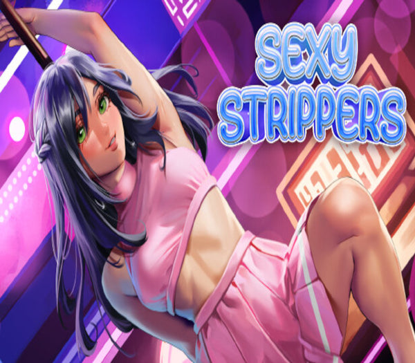 SEXY STRIPPERS