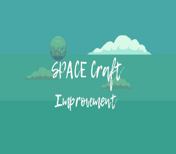 SPACE Craft- Improvement DLC