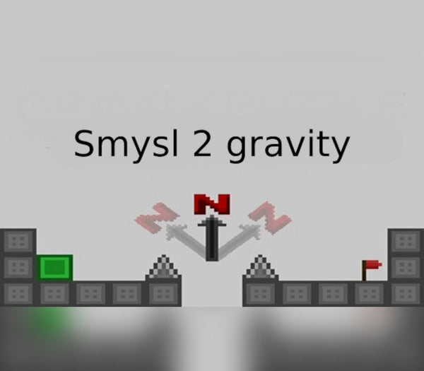 smysl 2 gravity