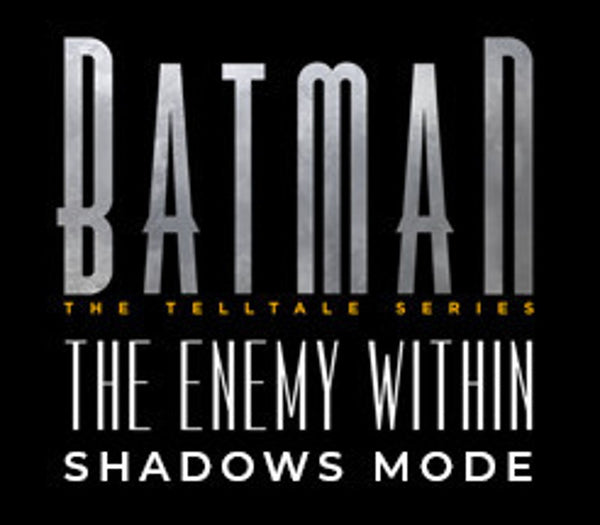 Batman: The Enemy Within - Shadows Mode DLC