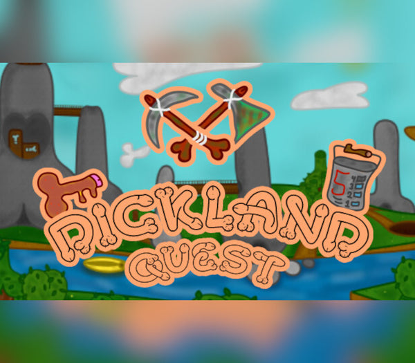 Dickland: Quest