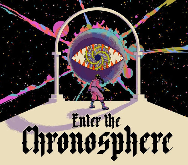Enter The Chronosphere