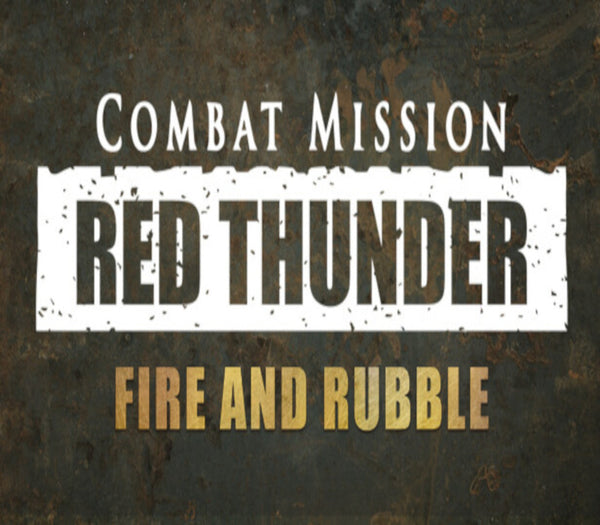Combat Mission: Red Thunder - Fire and Rubble DLC