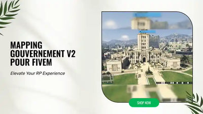 Mapping Gouvernement V2 FiveM — détail FiveM MLO, vue 3, LeGeekShop