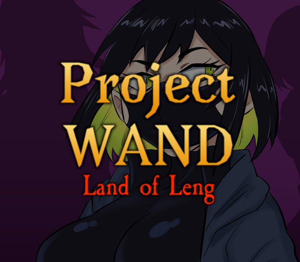 Project WAND: Land of Leng